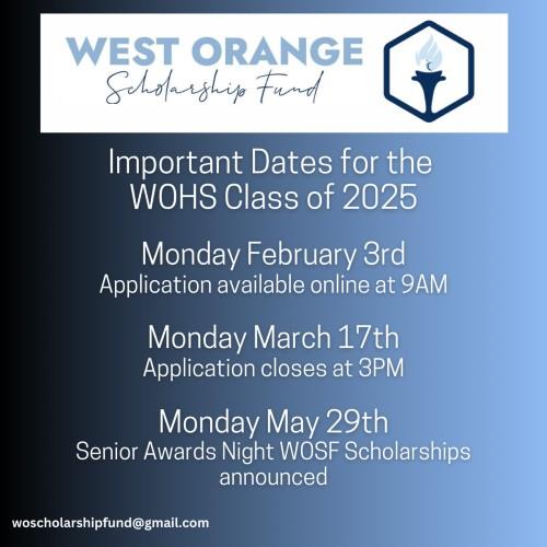 West Orange Scholarship Fund Important Dates