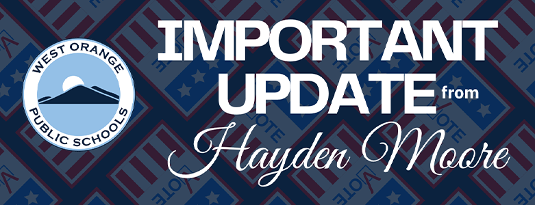  Important Update from Superintendent Moore