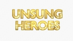  Unsung Heroes