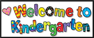 Welcome To Kindergarten Welcome To Kindergarten